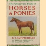 The Observer's Book of Horses and Ponies door R.S. Summerhays