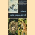 Winter, lente, zomer, herfst: Schooleditie thieme's zakboeken voor natuurvrienden door J.A. de Vos e.a.