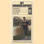 Het vrouwenloopboek: training, techniek, taktiek door Manfred Steffny e.a.