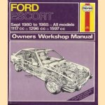 Haynes Owners Workshop Manual: Ford Escort (fwd) 1980 to 1981, all models, 1117 cc, 1296 cc, 1597 cc door Peter G. Strasman