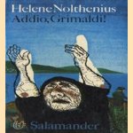 Addio, Grimaldi! door Helene Nolthenius