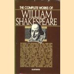 The complete works of William Shakespeare door William Shakespeare