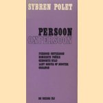 Persoon Onpersoon, konkrete Poezie, Geboorte-stad, Lady Godiva o pscooter, Organon door Sybren Polet