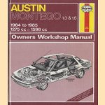 Haynes Owners Workshop Manual: Austin Montego 1.3 & 1.6, 1984 to 1985 1275cc, 1598cc door Mead. John s.