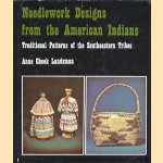 Needlework Designs from the American Indians
Anne Cheek Landsman
€ 10,00