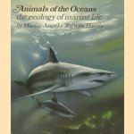 Animals of the Oceans, the ecology of marine life
Martin Angel e.a.
€ 5,00