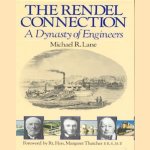 The Rendel Connection. A Dynasty of Engineers
Michael R. Lane
€ 20,00