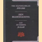 NRC Handelsblad. Een bloemlezing uit de eerste 10 jaar door diverse auteurs