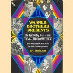 Warner Brothers Presents. The Most Exciting Years - from The Jazz Singer to White Heat door Ted Sennett