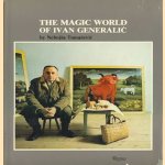 The magic world of Ivan Generalic
Nebojsa Tomasevic
€ 10,00