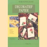 Decoratief papier. Creatieve knip- en vouwideeen voor elke gelegenheid. Werkpatronen op ware grootte door Marjo Koning-Kunst