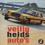 Veiligheids auto's door Hans Kuipers