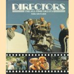 Directors. The All-Time Greats door Neil Sinyard