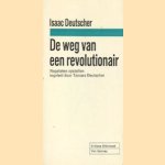 De weg van een revolutionair. Nagelaten opstellen
Isaac Deutscher
€ 5,00