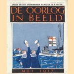 De oorlog in beeld mei 1917 door diverse auteurs