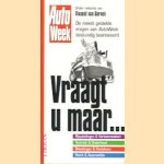 Vraagt u maar: De meest gestelde vragen aan AutoWeek deskundig beantwoord
Vincent van Gerven
€ 5,00