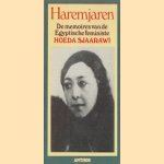 Haremjaren: De memoires van de Egyptische feministe Hoeda Sjaarawi door Hoeda Sjaarawi