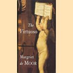 The Virtuoso door Margriet de Moor