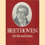 Beethoven, his life and times
Ates Orga
€ 10,00