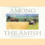 Among the Amish
Keith Bowen
€ 12,50