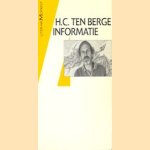 H.C. ten Berge Informatie door diverse auteurs