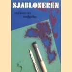 Sjabloneren, motieven en methoden door Jim en Boleach Fobel