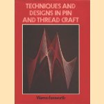 Techniques and designs in pin and thread craft door Warren Farnworth