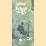 Boekenweekgeschenk 1981: De Ronde van '43 door Henri Knap