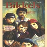 Kinderboekenweek 1999: Bikkels door Carry Slee