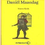 De Literaire Boekenmaand van De Bijenkorf 1988: Daniël Maandag door Yvonne Keuls