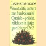 Vierentachtig auteurs met hun boeken bij Querido. Gekiekt, belicht en in lijstjes gezet door diverse auteurs