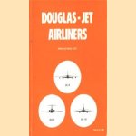 Douglas-Jet Airliners, production list
S.R. Lynn
€ 5,00