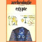 Archeologie Egypte door T.G.H. James