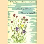 Israel Flowers / Fleurs d'Israël
B. Avigad e.a.
€ 6,00