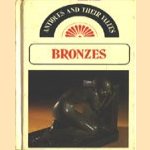 Antiques and their values: Bronzes door diverse auteurs