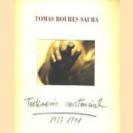 Testimomo existencial 1987-1991 door Tomas Roures Saura