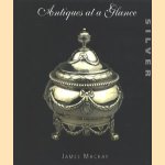 Antiques at a Glance. Silver door James Mackay