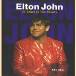 Elton John, 25 years in the charts door John Tobler