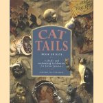 Cat tails, book of days. A fluffy and enchanting celebration for feline fanciers
Rhoda Nottridge
€ 5,00