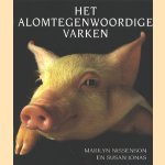 Het alomvertegenwoordige varken
Marilyn Nissenson e.a.
€ 10,00