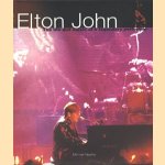 Elton John: The Life and music of a legendary performer door Michael Heatley