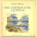 Die Gefälschte Göttin door Kurt Kluge