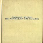 Die Novellen um Claudia door Arnold Zweig