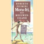 Motu-Iti, het meeuwen eiland door Roberto Piumini