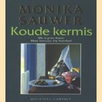 Koude Kermis door Monika Sauwer