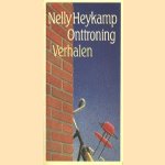 Onttroning door Nelly Heykamp