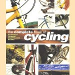 The complete book of cycling: equipment, touring, maintenance, racing
Dan Joyce e.a.
€ 15,00