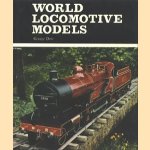 World locomotive models door George Dow