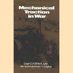 Mechanical Traction in war
Lieut-Col Otfried Layriz
€ 25,00