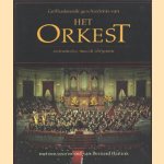 Geïllustreerde geschiedenis van het orkest: instrumenten/muziek/dirigenten door W. De Waal